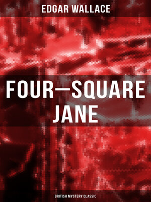 cover image of Four-Square Jane (British Mystery Classic)